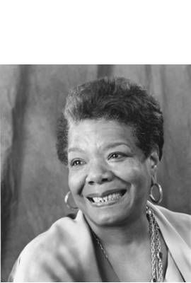 Maya Angelou